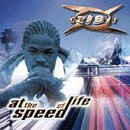 XZIBIT/AT THE SPEED OF LIFE